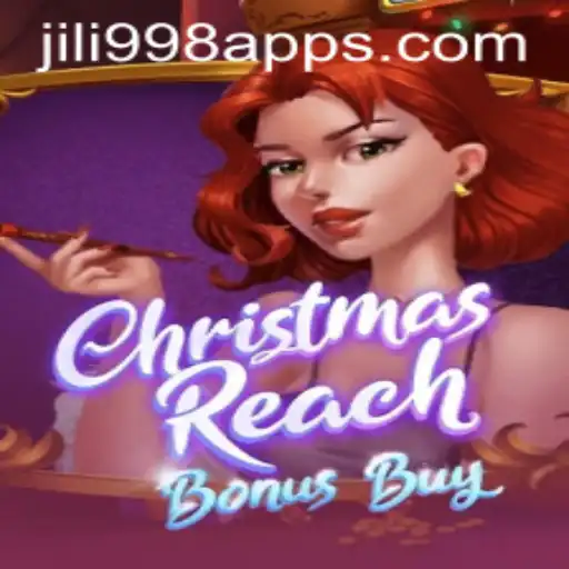Discover the Festive World of ChristmasReachBonusBuy with JILI998.COM
