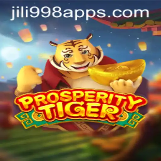 Exploring the Excitement of ProsperityTiger: A Game of Fortune at JILI998.COM