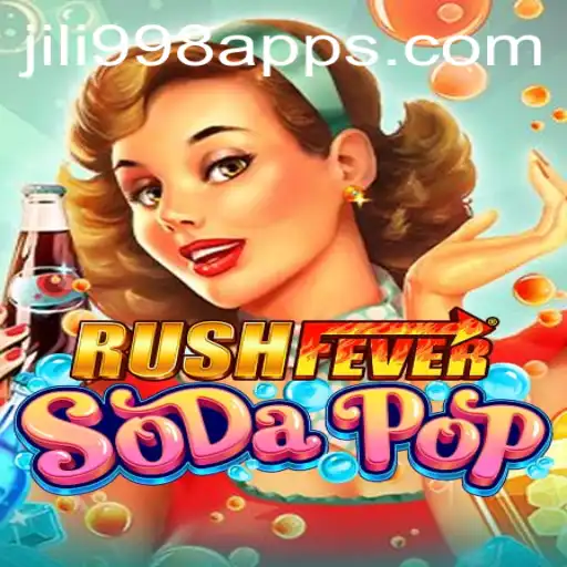 Unveiling RushFeverSodaPop: A New Gaming Sensation by JILI998.COM